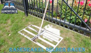 Rasenrakel selber bauen aus IBC-Gitter – Anleitung in 30 Min