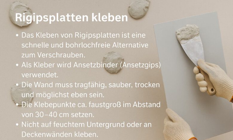 Rigipsplatten kleben – so klappt’s ohne Bohren!