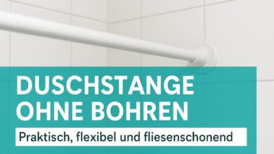 Duschstange ohne Bohren: Praktisch, flexibel und fliesenschonend
