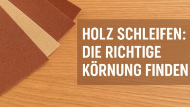 Holz schleifen: welche Körnung ist die Richtige?